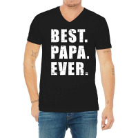 Best Papa Ever For Grandpa Summer V-neck Tee | Artistshot