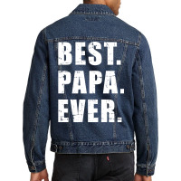 Best Papa Ever For Grandpa Summer Men Denim Jacket | Artistshot