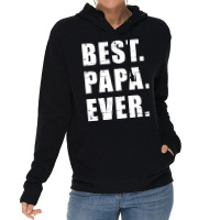 Best Papa Ever For Grandpa Summer Lightweight Hoodie | Artistshot