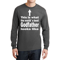 Best Godfather Uncle Of The World Blue Long Sleeve Shirts | Artistshot