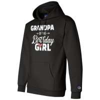 Grandpa Of The Birthday Granddaughter Girl Nature Champion Hoodie | Artistshot