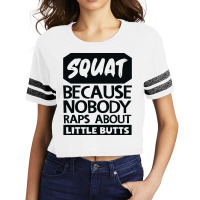 Squat Because Nobody Raps About Little Butts Aesth Scorecard Crop Tee | Artistshot