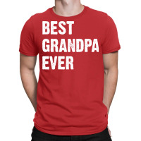 Best Grandpa Ever Nostalgia T-shirt | Artistshot