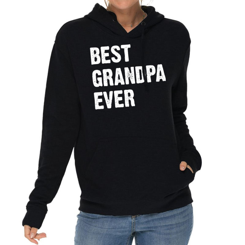 Best Grandpa Ever Nostalgia Lightweight Hoodie | Artistshot