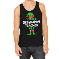 Im The Geography Teacher Elf Christmas Family Matc Tank Top | Artistshot