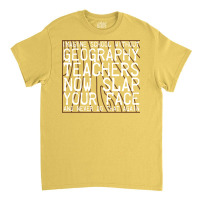 Imagine School Without Geography Teachers Love Classic T-shirt | Artistshot