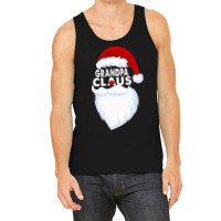 Grandpa Claus Christmas Funny Tank Top | Artistshot