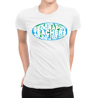 Imagine School Without Geography Teachers Quote Ladies Fitted T-shirt | Artistshot