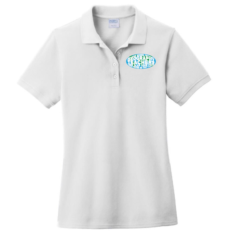 Imagine School Without Geography Teachers Quote Ladies Polo Shirt by meaneyantichy | Artistshot