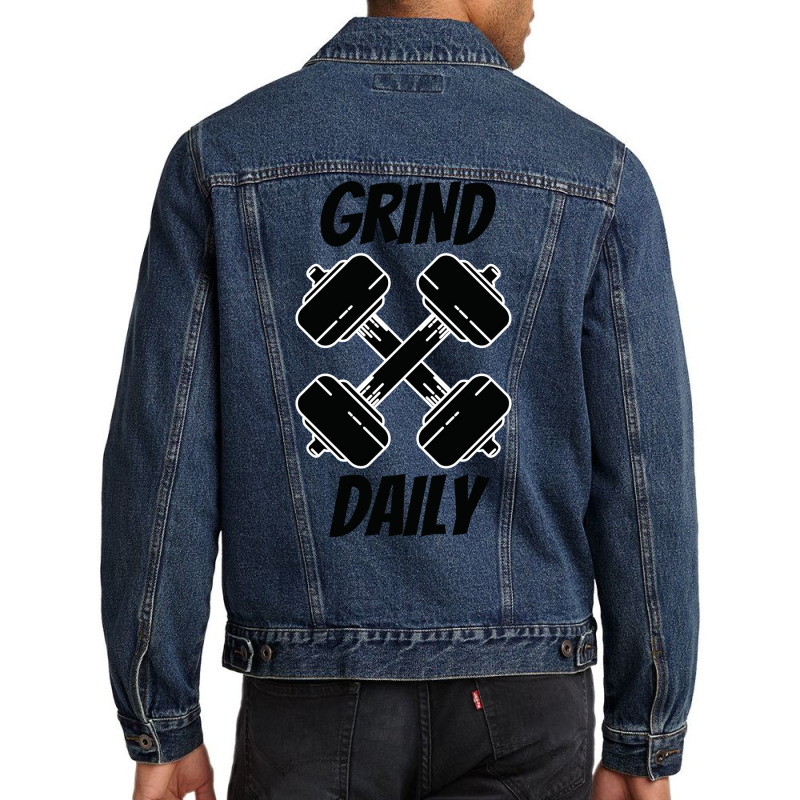 Grind Daily Fitness Gym Bold Humor Men Denim Jacket by rhmatijariahp | Artistshot