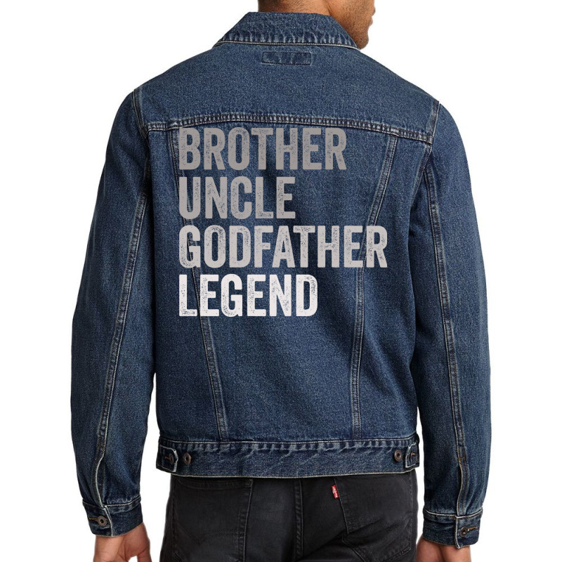 Brother Uncle Godfather Legend Girl Men Denim Jacket | Artistshot