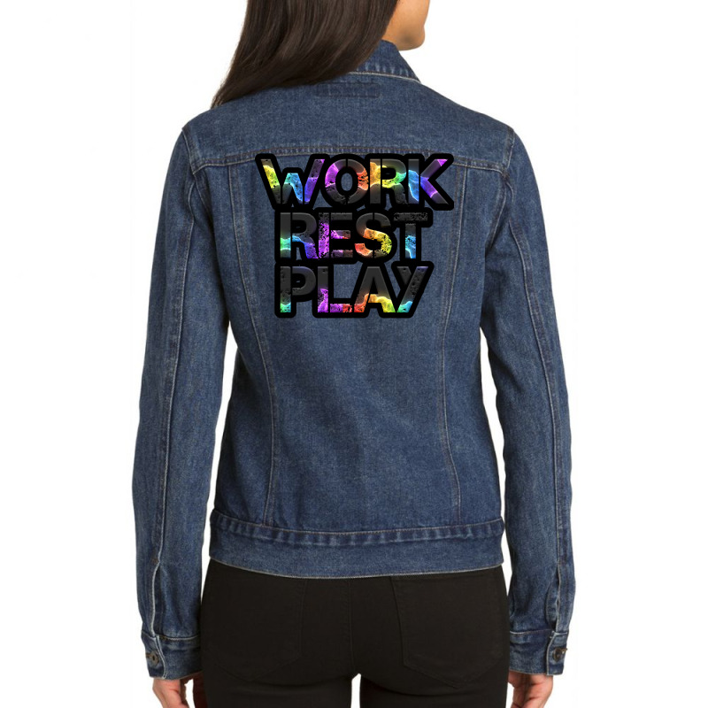 Work Rest Play Fitness Lifestyle Motivational Sayi Ladies Denim Jacket by rhmatijariahp | Artistshot