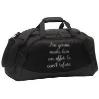 Im Gonna Make Him An Offer He Cant Refuse Trending Active Duffel | Artistshot