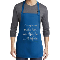 Im Gonna Make Him An Offer He Cant Refuse Trending Medium-length Apron | Artistshot