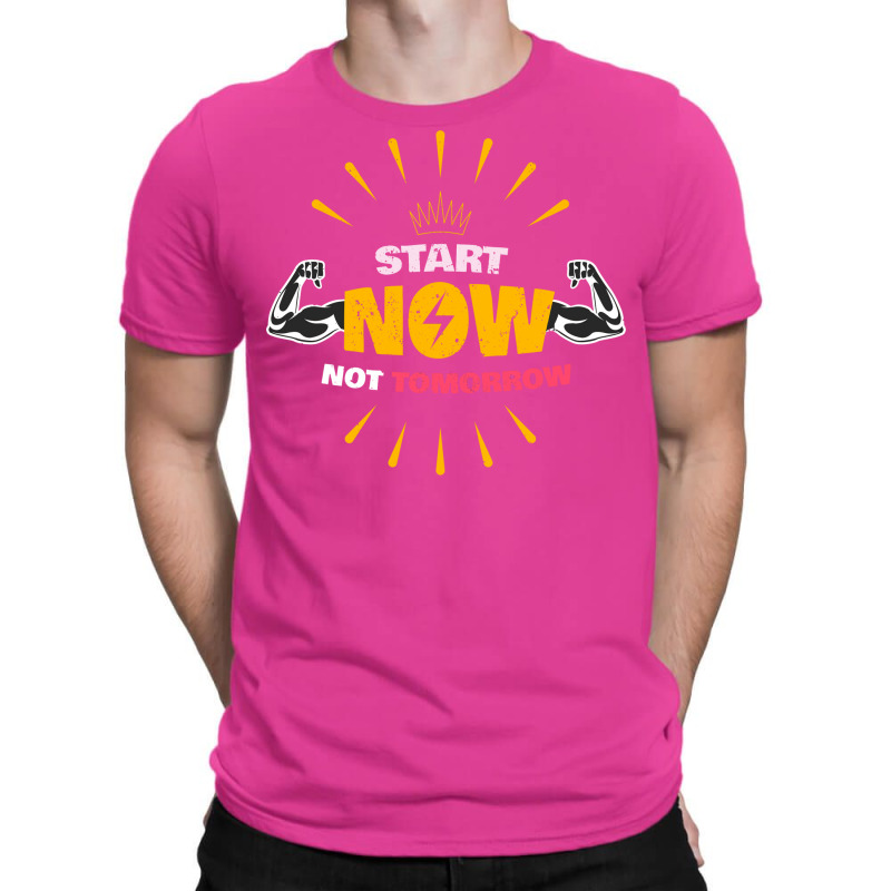 Start Now Not Tomorrow Stars T-Shirt by horathmheannj | Artistshot