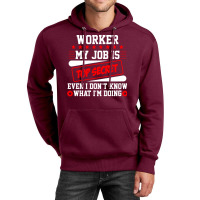 Worker My Job Is Top Secret Even I Dont Know What Unisex Hoodie | Artistshot