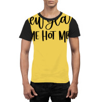 New Year Same Hot Mess1 Graphic T-shirt | Artistshot