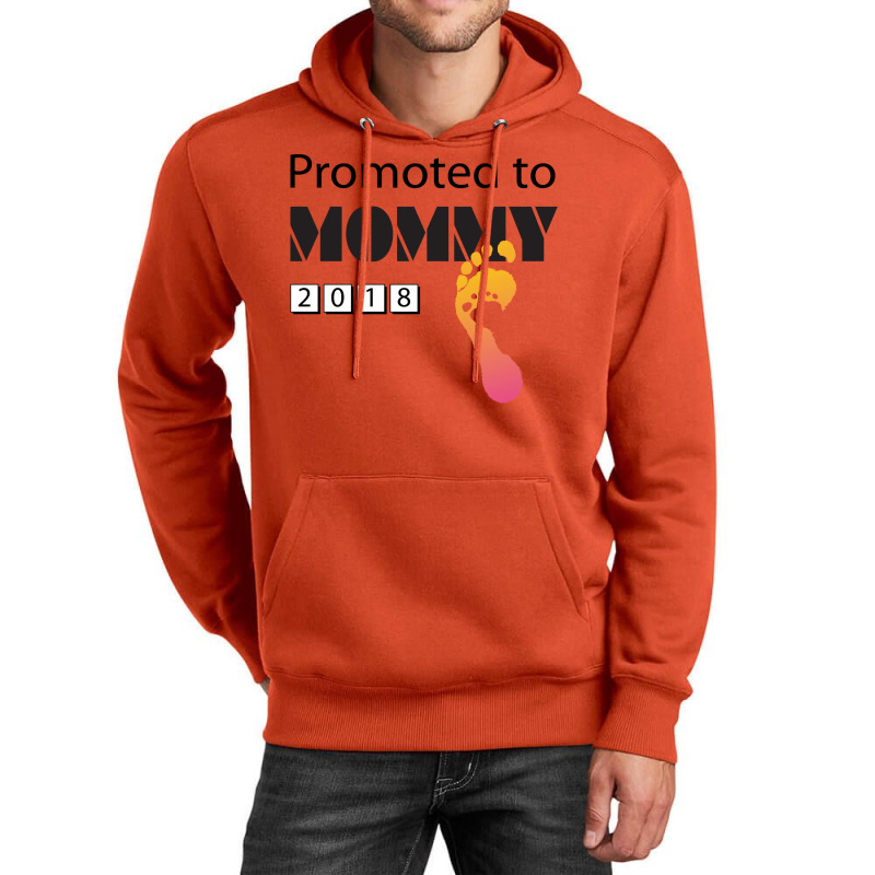 Promoted To Mommy 2018 Funny New Mom Unisex Hoodie | Artistshot