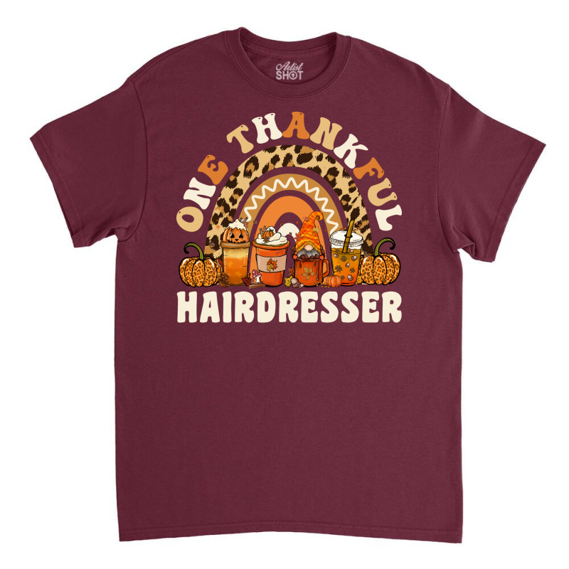 One Thankful Hairdresser Thanksgiving Rainbow Leop Classic T-shirt | Artistshot