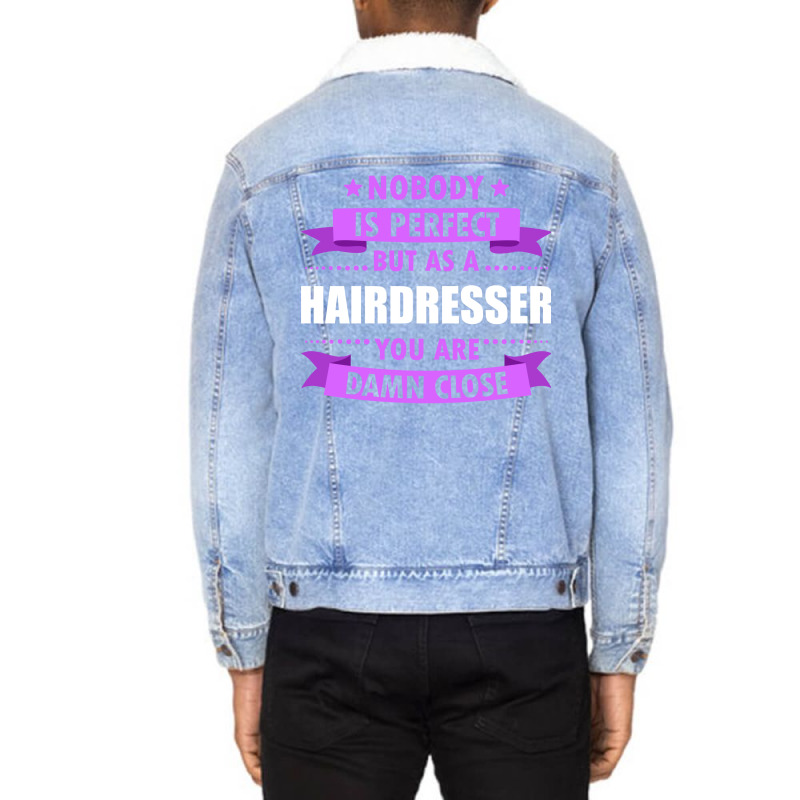 Perfect Hairdresser Vintage (1) Unisex Sherpa-lined Denim Jacket | Artistshot