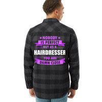 Perfect Hairdresser Vintage (1) Flannel Shirt | Artistshot