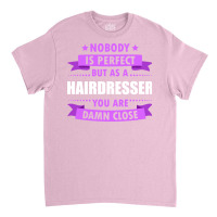 Perfect Hairdresser Vintage (1) Classic T-shirt | Artistshot