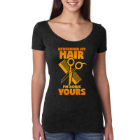 Hairdresser Saying Hair Cutting Scissors Comb Hair Women's Triblend Scoop T-shirt | Artistshot