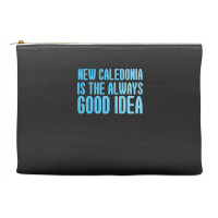 New Caledonia Is The Always Good Idea Accessory Pouches | Artistshot