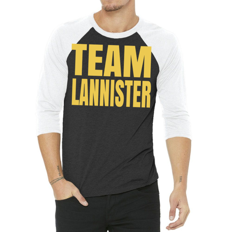 Team Lannister Of Casterly Rock  Ba 3/4 Sleeve Shirt by jepaceylqnb | Artistshot