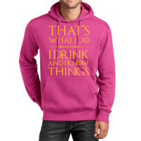 That's What I Do1 Unisex Hoodie | Artistshot