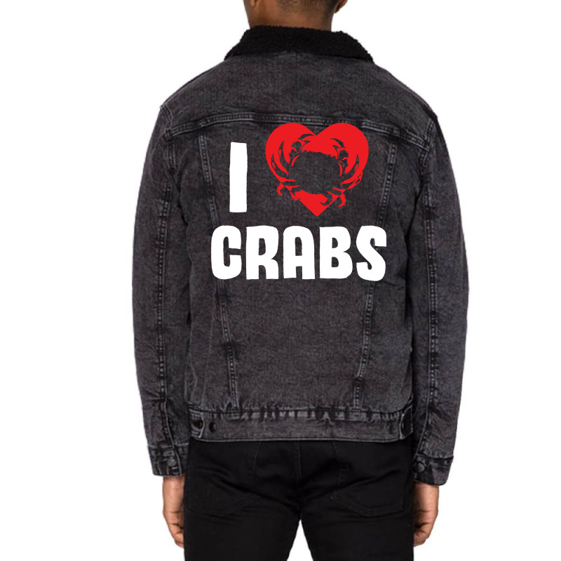 I Love Crabs Heart Crab Crustacean 70s Unisex Sherpa-lined Denim Jacket | Artistshot