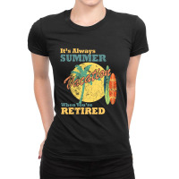 Always Summer Retired Ladies Fitted T-shirt | Artistshot