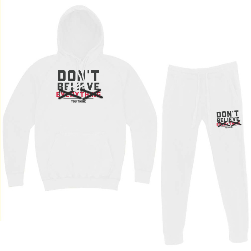 Dont Believe Everything You Think Mental Health Hoodie & Jogger Set | Artistshot