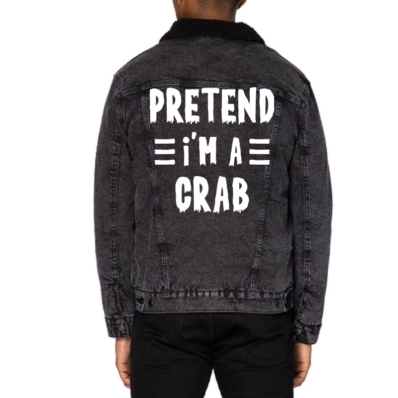 Pretend Im A Crab Funny Halloween Costume Stars Unisex Sherpa-lined Denim Jacket | Artistshot