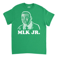 Martin Luther King Jr Funny Classic T-shirt | Artistshot