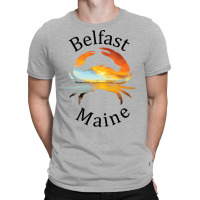 Belfast Maine Girl T-shirt | Artistshot