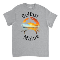 Belfast Maine Girl Classic T-shirt | Artistshot