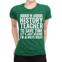 Awesome History Teacher Sayings Blue Ladies Fitted T-shirt | Artistshot