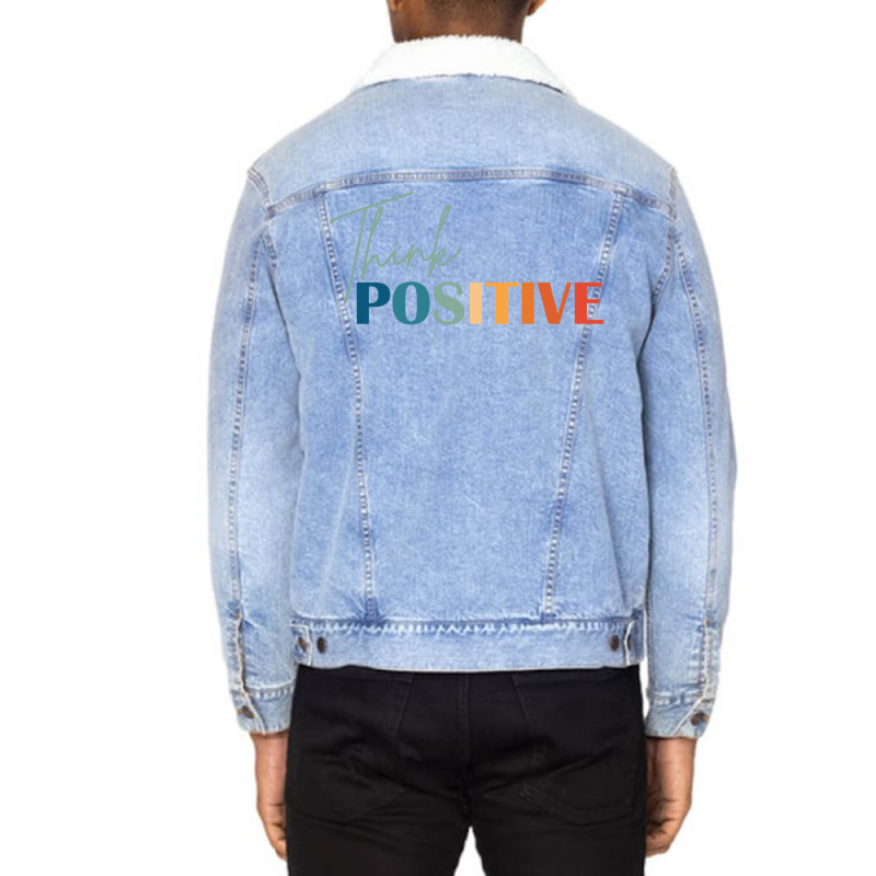 Think Positive Mental Health Matters Psychologist Unisex Sherpa-lined Denim Jacket | Artistshot