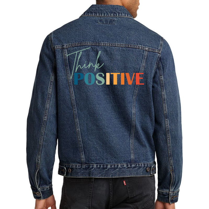 Think Positive Mental Health Matters Psychologist Men Denim Jacket | Artistshot