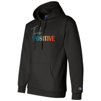 Think Positive Mental Health Matters Psychologist Champion Hoodie | Artistshot