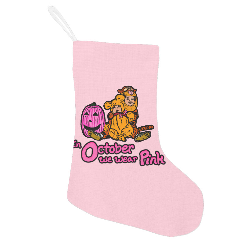 October Pink Humor Holiday Stocking | Artistshot