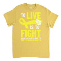 To Live Is To Fight And Say Good Summer Classic T-shirt | Artistshot