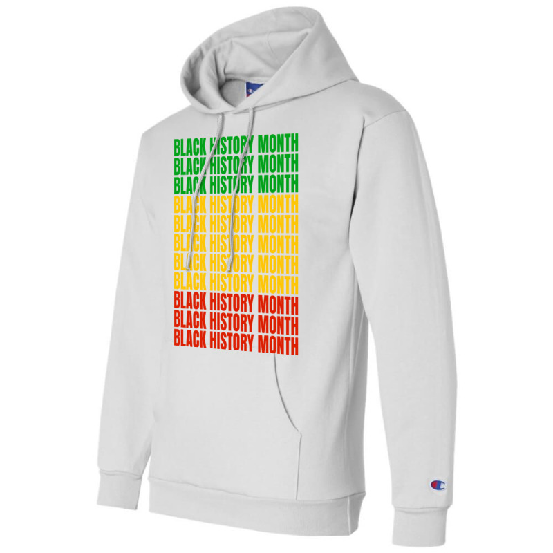 Black History Month Gift Cool Champion Hoodie by siannecortao | Artistshot