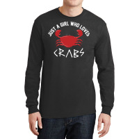 Crab Lover Girl Nostalgia Long Sleeve Shirts | Artistshot