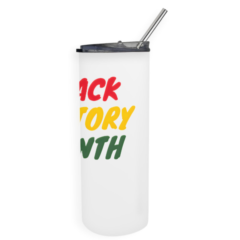 Black History Month 20230214t040613015 Skinny Tumbler | Artistshot