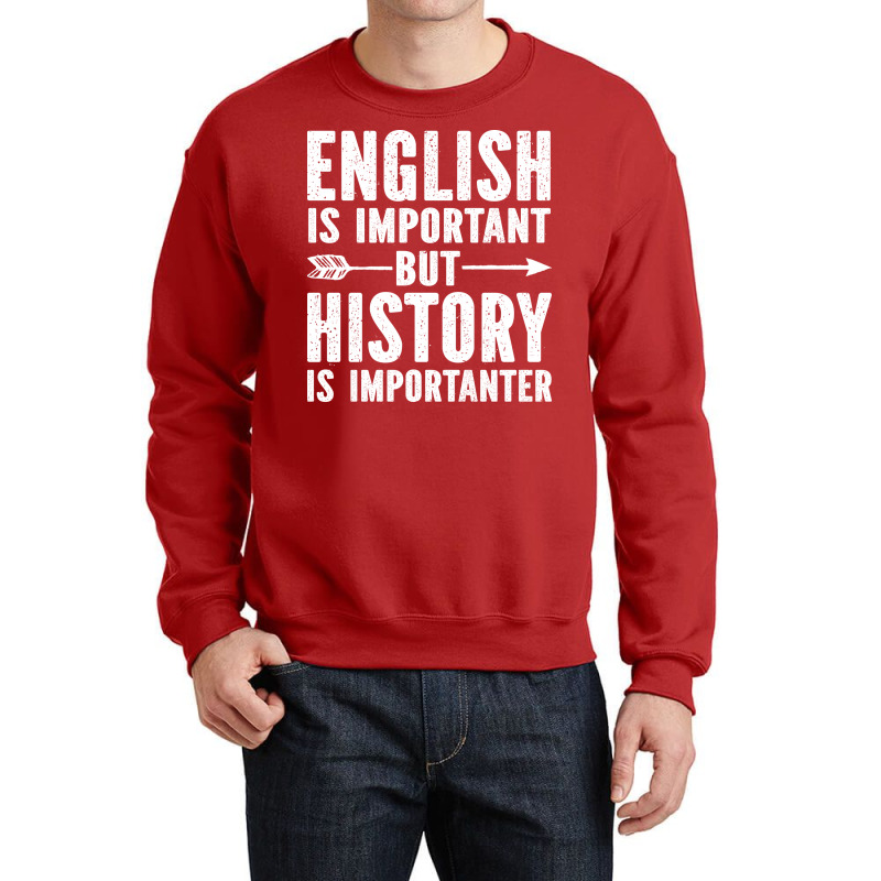 English Is Important But History Is Importanter Bl Crewneck Sweatshirt | Artistshot