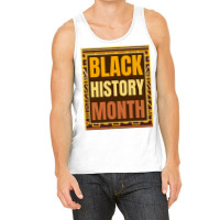 Black History Month Gift Trending Tank Top | Artistshot