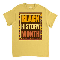 Black History Month Gift Trending Classic T-shirt | Artistshot