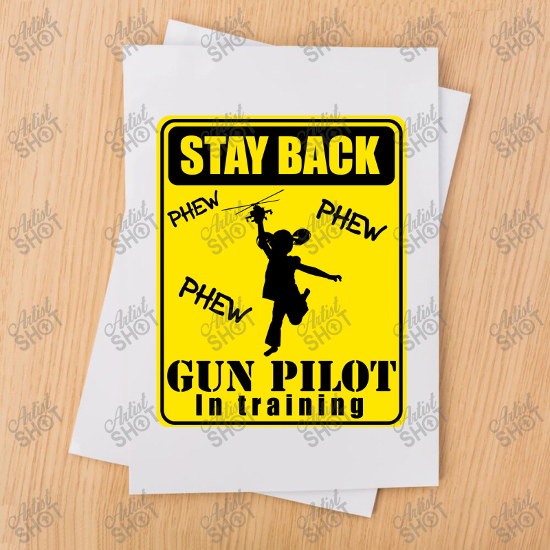 Gun Pilot Girl Stay Back Gun Pilot In Training Sublimation Transfer | Artistshot